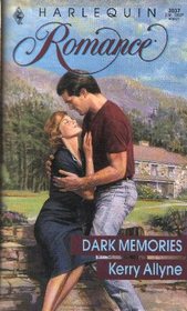 Dark Memories (Harlequin Romance, 3037)