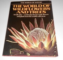 World of Wildflowers and Trees