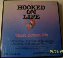 Hooked on Life (Video Action Kit)