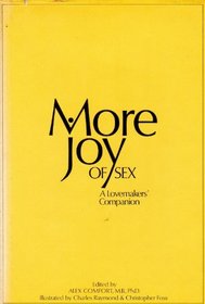 More joy;: A beautiful lovemaking sequel to The joy of sex;