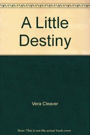 A Little Destiny