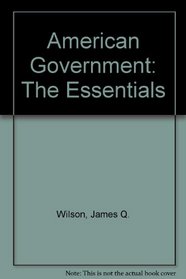 American Government: The Essentials