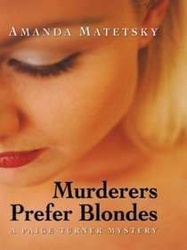 Murderers Prefer Blondes (Paige Turner, Bk 1) (Large Print)