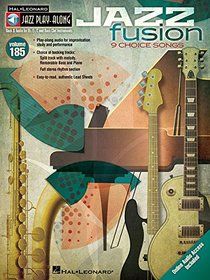 Jazz Fusion: Jazz Play-Along Volume 185
