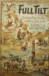 Full Tilt: Ireland to India With a Bicycle