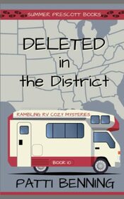 Deleted in the District (Rambling RV Cozy Mysteries)