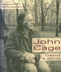 John Cage : Composed in America