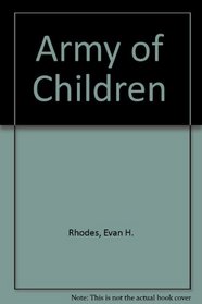 An Army Of Children