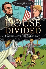 A House Divided (Turning Points)