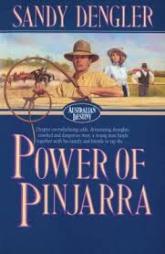 The Power of Pinjarra (Australian Destiny, Bk  2)
