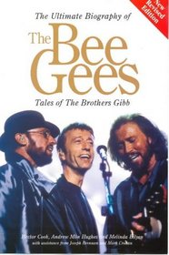 The Bee Gees: Tales of the Brothers Gibb