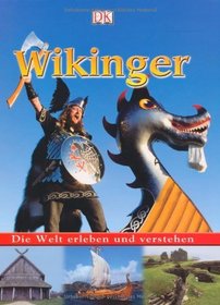 Die Welt erleben und verstehen. Wikinger