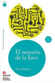 El misterio de la llave(Libro +CD) Leer En Espanol Level 1 (Coleccion Leer En Espanol Nivel 1) (Spanish Edition)