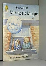 Mother's Magic (Picture Lions)