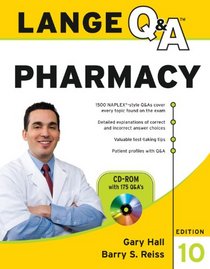Lange Q & A Pharmacy, Tenth Edition (LANGE Q&A)
