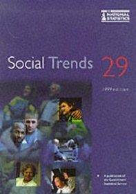 Social Trends 29: 1999 Edition