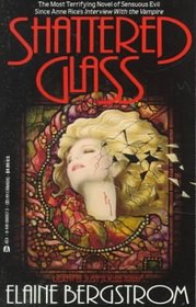 Shattered Glass (Austra, Bk 1)