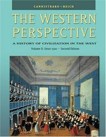 The Western Perspective: A History of Civilization in the West, Vol. 2