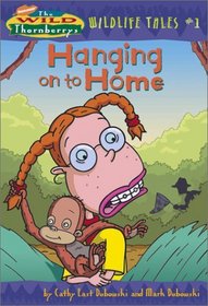 Hanging On to Home (Wild Thornberrys)