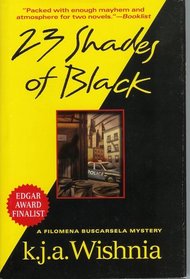 23 Shades of Black (Filomena Buscarsela, Bk 1)