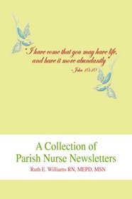 A Collection of Parish Nurse Newsletters
