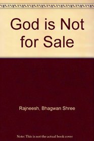 God Is Not for Sale: A Darshan Diary