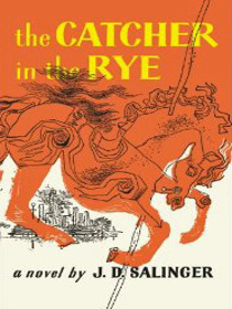 The Catcher in the Rye