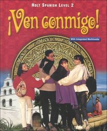 Ven Conmigo!: Holt Spanish Level 2