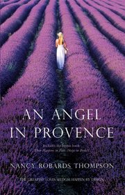 An Angel In Provence: An Angel In Provence\What Happens In Paris (Stays In Paris?)