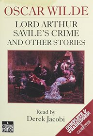Lord Arthur Savile's Crime & Other Stories