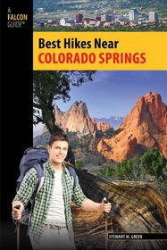 Best Hikes Near Colorado Springs (Best Hikes Near Series)