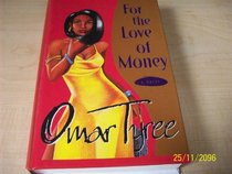 For the Love of Money (Thorndike Press Large Print Basic Series)