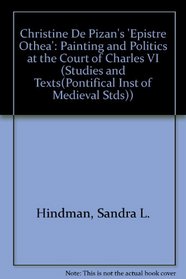 Christine de Pizan's Epistre Othea (Studies and Texts (Pontifical Inst of Mediaeval Stds))