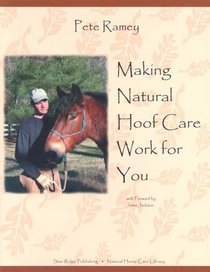 Making Natural Hoof Care Work for You