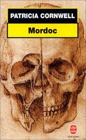 Mordoc (Unnatural Exposure, Kay Scarpetta, Bk 8) (French Edition)