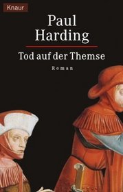Tod auf der Themse (By Murder's Bright Light) (Sorrowful Mysteries of Brother Athelstan, Bk 5) (German Edition)