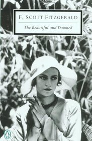 The Beautiful and Damned (Penguin Twentieth-Century Classics)