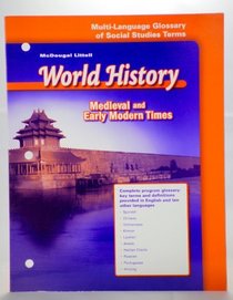 Multi-Language Glossary of Social Studies Terms (McDougal Littell World History: Medieval and Early Modern Times)