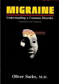 Migraine : Understanding a Common Disorder
