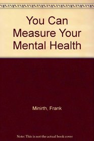 You Can Measure Your Mental Health