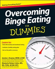 Overcoming Binge Eating For Dummies (For Dummies (Health & Fitness))