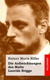 Die Aufzeichnungen des Malte Laurids Brigge (German Edition)