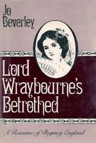 Lord Wraybourne's Betrothed (Renfrew / Kyle, Bk 1) (Large Print)
