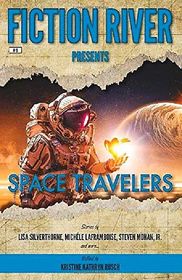 Fiction River Presents: Space Travelers