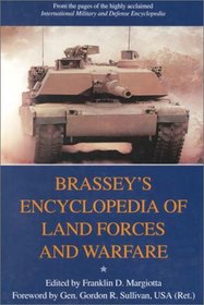 Brassey's Encyclopedia of Land Forces and Warfare (Association of the United States Army)