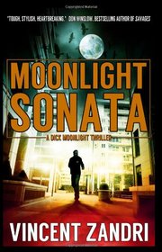 Moonlight Sonata: A Dick Moonlight Thriller