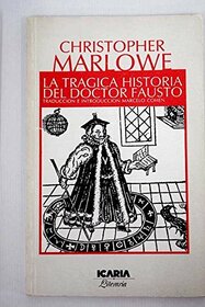 LA TRAGICA HISTORIA DEL DOCTOR FAUSTO: TRADUCCION E INTRODUCCION MARCELO COHEN (Literaria) (Spanish Edition)