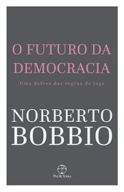 O Futuro da Democracia (Em Portuguese do Brasil)