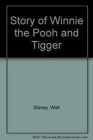 Story of Winnie the Pooh and Tigger