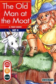 The Old Man at the Moat (Get Ready...Get Set...Read! : a First Book Set 4)